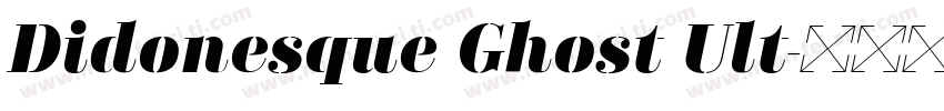 Didonesque Ghost Ult字体转换